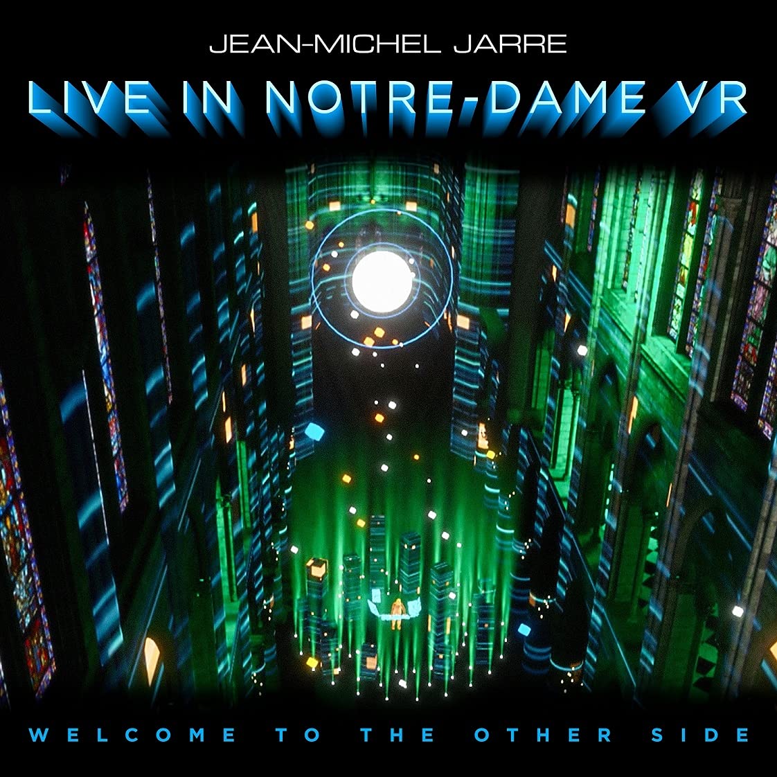 Welcome To The Other Side (Live In Notre-Dame Vr)