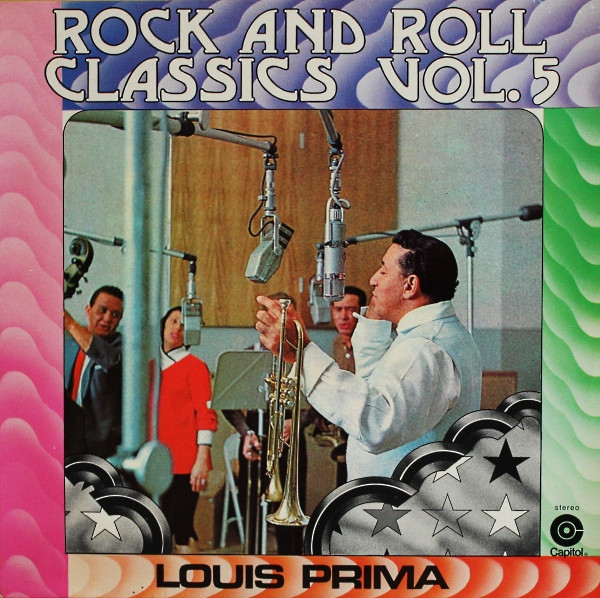 LOUIS PRIMA:  Rock And Roll Classics Vol.5