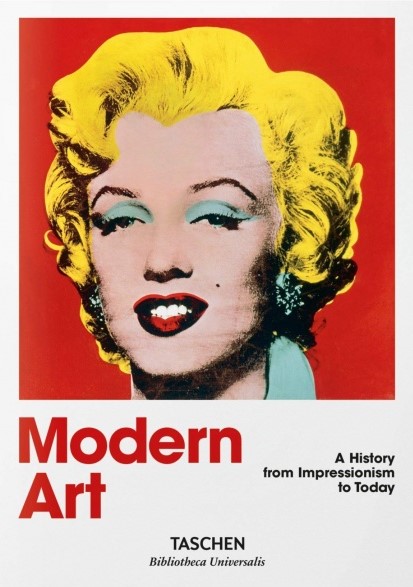 Modern Art. A History From Impressionism To Today