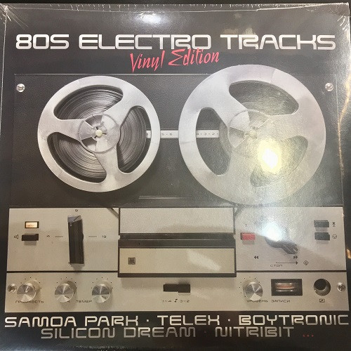 80s Electro Tracks - Vinyl Edition