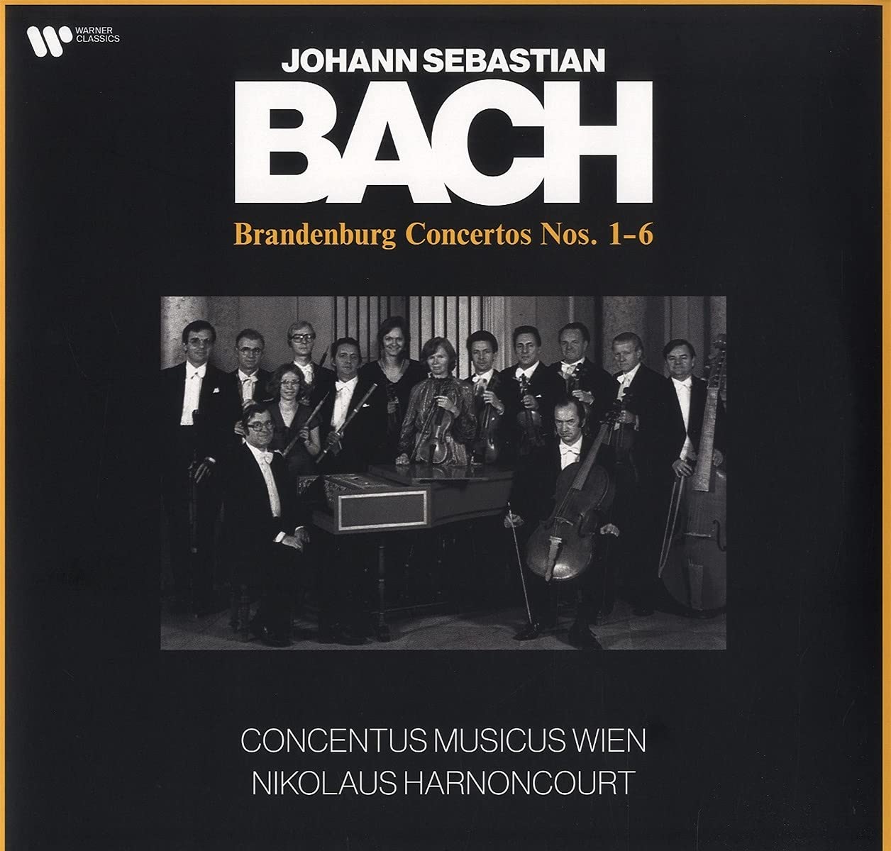 Bach: Brandenburg Concertos Nos. 1 - 6 [Rec. 1981]