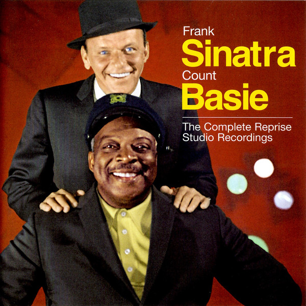 Sinatra-Basie: The Complete Reprise Studio Recordings