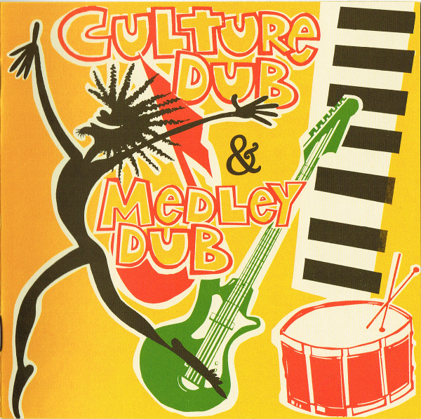 Culture Dub & Medley Dub