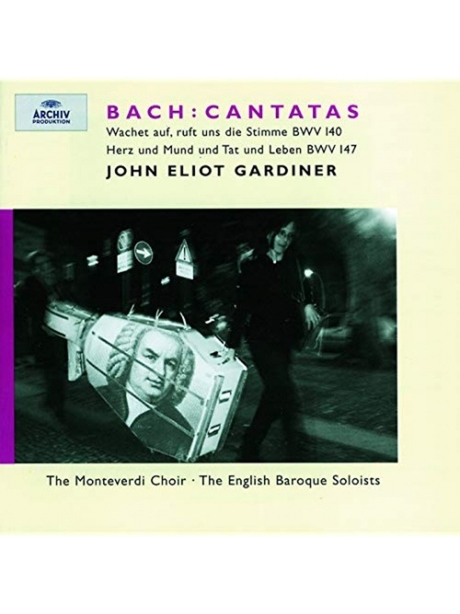 Bach: Cantatas BWV 140 & 147