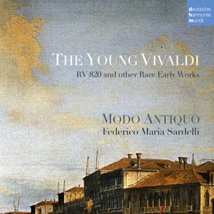 The Young Vivaldi: Rv 820 And Other Rare Early Works