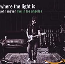 Where The Light Is: John Mayer Live In Los Angeles