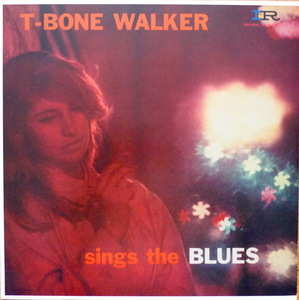 T-Bone Walker Sings The Blues