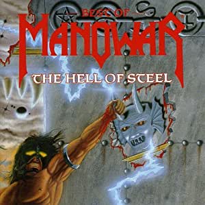 Best Of Manowar - The Hell Of Steel