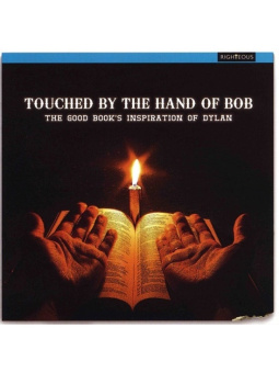 Touched By The Hand Of Bob