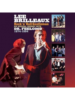 Lee Brilleaux: Rock'N'Roll Gentleman