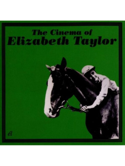 The Cinema Of Elizabeth Taylor