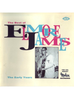 The Best Of Elmore James:The Early Years